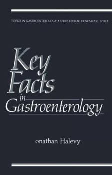 Key Facts in Gastroenterology (Topics in Gastroenterology)
