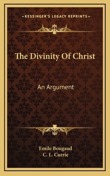 Hardcover The Divinity of Christ: An Argument Book