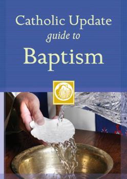 Paperback Catholic Update Guide to Baptism Book