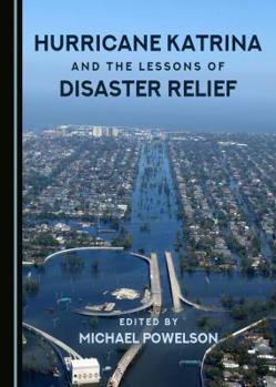Hardcover Hurricane Katrina and the Lessons of Disaster Relief Book