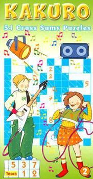 Paperback Kakuro 2: 54 Cross Sums Puzzles Book