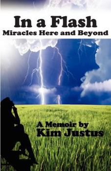 Paperback In a Flash: Miracles Here and Beyond Book