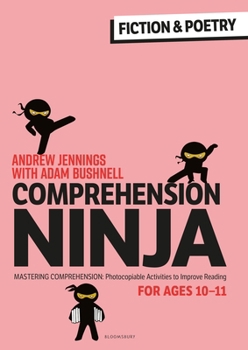 Paperback Comprehension Ninja for Ages 10-11: Fiction & Poetry: Comprehension worksheets for Year 6 Book