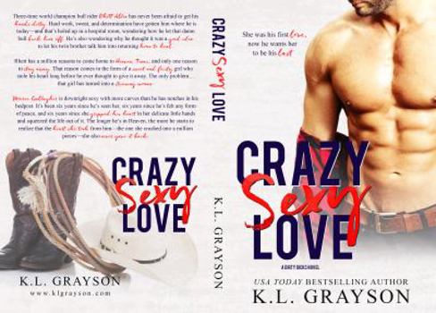 Crazy Sexy Love - Book #1 of the Dirty Dicks