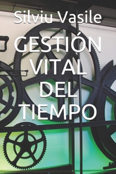 Paperback Gestión Vital del Tiempo [Spanish] Book