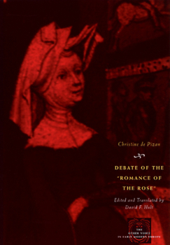 Debate of the Romance of the Rose - Book  of the Other Voice in Early Modern Europe: The Chicago Series