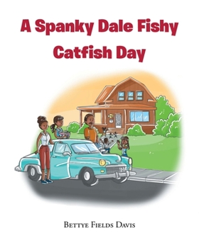Paperback A Spanky Dale Fishy Catfish Day Book