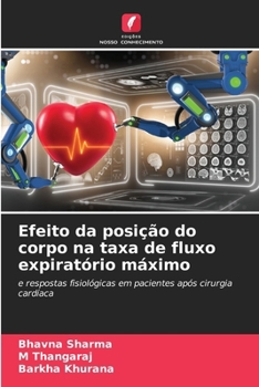 Paperback Efeito da posição do corpo na taxa de fluxo expiratório máximo [Portuguese] Book