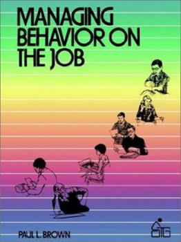 Paperback Managing Behavior on the Job Book