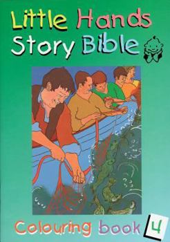 Paperback Little Hands (Story Bible): Colouring Book 4 Book