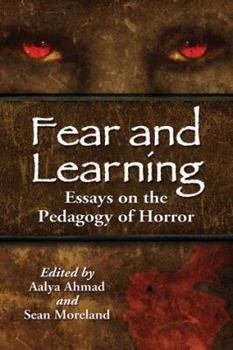 Paperback Fear and Learning: Essays on the Pedagogy of Horror Book