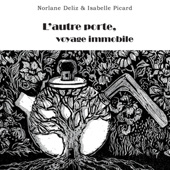 Paperback L'autre porte: voyage immobile [French] Book