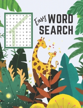 Easy Word Search: First Word Find Puzzle Book for Clever Kids Ages 4-8 Fun Early Learning Activity for Children 4 5 6 7 and 8 Years Old