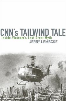 Hardcover Cnn's Tailwind Tale: Inside Vietnam's Last Great Myth Book