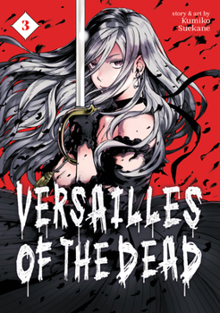 Paperback Versailles of the Dead Vol. 3 Book