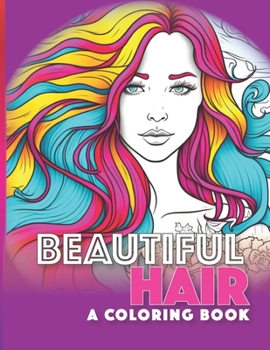 Paperback Beautiful Hair: A Coloring Book