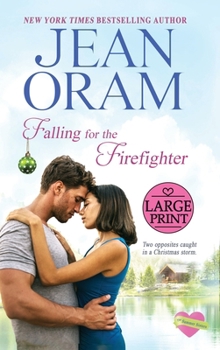 Falling for the Firefighter: A Holiday Romance (Summer Sisters)
