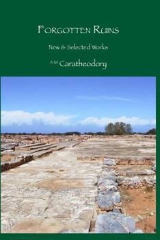 Paperback Forgotten Ruins: New & Selected Works Book