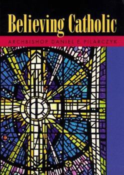 Paperback Believing Catholic Book
