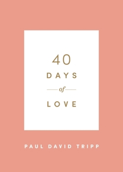 40 Days of Love - Book  of the 40 Days