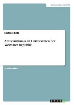 Paperback Antisemitismus an Universitäten der Weimarer Republik [German] Book