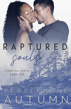 Raptured Souls (Stone Bay)
