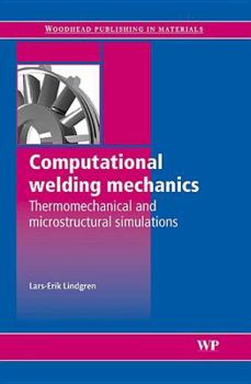 Hardcover Computational Welding Mechanics Book
