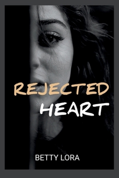 Paperback Rejected Heart: A rejected mate paranormal shifter romance Book