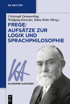 Paperback Frege: Aufsätze zur Logik und Sprachphilosophie [German] Book