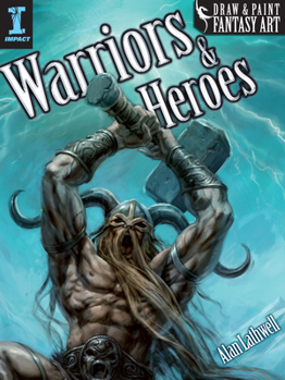 Paperback Draw & Paint Fantasy Art Warriors & Heroes Book