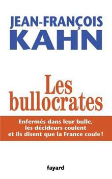 Paperback Les Bullocrates [French] Book