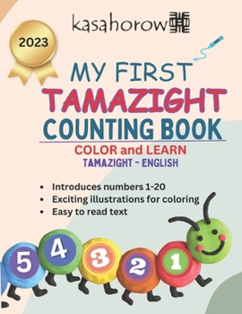 Paperback My First Tamazight Counting Book: Colour and Learn 1 2 3 Book