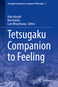 Hardcover Tetsugaku Companion to Feeling Book