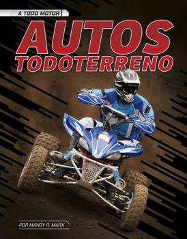 Hardcover Autos Todoterreno = ATVs [Spanish] Book