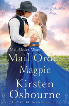Mail Order Magpie (Brides of Beckham)