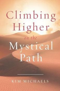 Paperback Climbing Higher on the Mystical Path Book