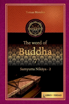 Paperback The Word of the Buddha - 7: Samyutta Nik&#257;ya - 2 Book