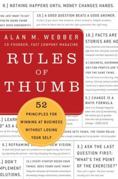 Hardcover Rules of Thumb: 52 Truths for Winning at Business Without Losing Your Self Book