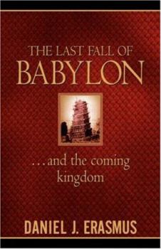 Paperback The Last Fall of Babylon Book