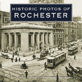 Hardcover Historic Photos of Rochester Book