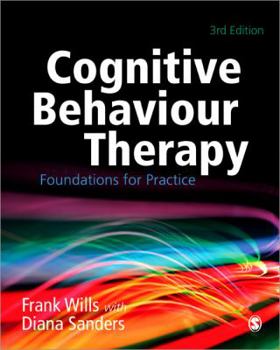 Paperback Cognitive Behaviour Therapy: Foundations for Practice Book