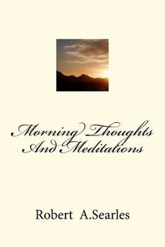 Paperback Morning Thoughts And Meditations Book