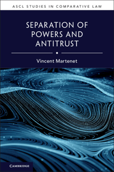 Hardcover Separation of Powers and Antitrust Book