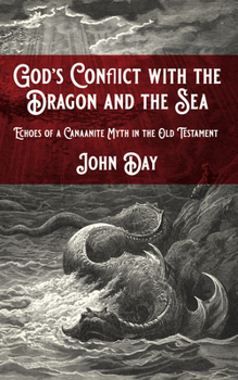 Paperback God's Conflict with the Dragon and the Sea Book
