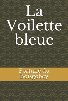 Paperback La Voilette bleue [French] Book