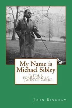 Paperback My Name is Michael Sibley Book