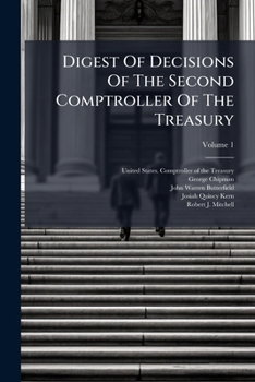 Paperback Digest Of Decisions Of The Second Comptroller Of The Treasury; Volume 1 Book