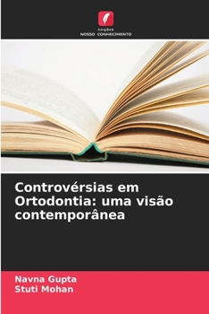 Paperback Controvérsias em Ortodontia: uma visão contemporânea [Portuguese] Book