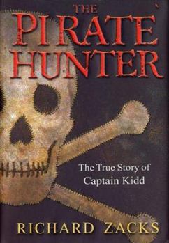 Hardcover The Pirate Hunter: The True Story of Captain Kidd Book
