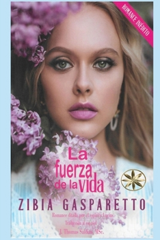 Paperback La Fuerza de la Vida [Spanish] Book